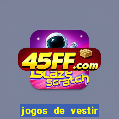 jogos de vestir anna e elsa para o cinema
